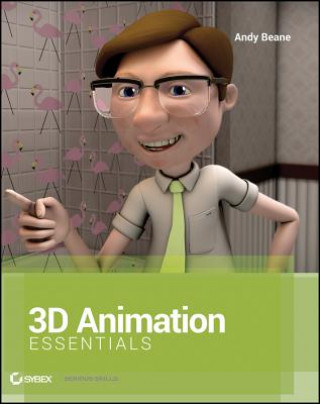 Könyv 3D Animation Essentials +WS Andy Beane