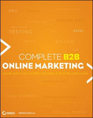 Книга Complete B2B Online Marketing William Leake