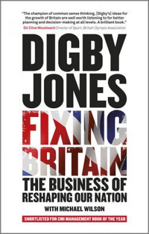 Książka Fixing Britain Digby Jones