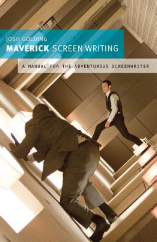 Książka Maverick Screenwriting Josh Golding