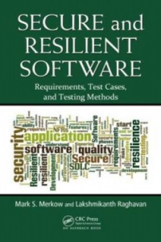 Kniha Secure and Resilient Software Mark S Merkow