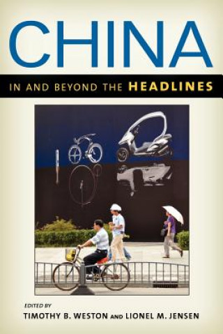 Libro China in and beyond the Headlines Timothy B Weston