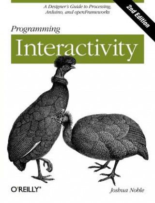 Buch Programming Interactivity, 2e Joshua Noble