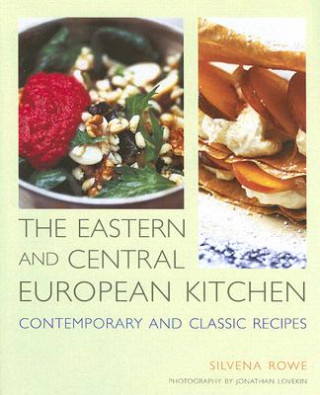 Könyv Eastern and Central European Kitchen Silvena Rowe
