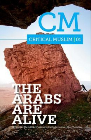 Carte Critical Muslim 01: The Arabs are Alive Ziauddin Sardar