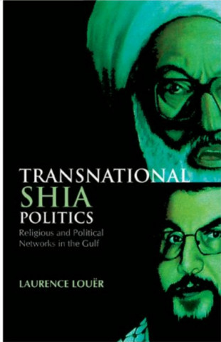 Carte Transnational Shia Politics Laurence Louer