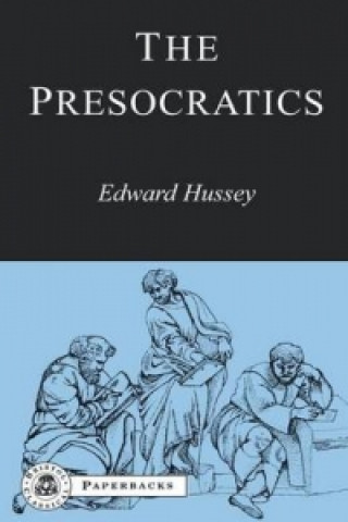 Kniha Presocratics Edward Hussey