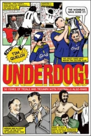 Book Underdog Tim Quelch