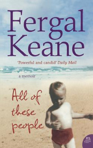 Könyv All of These People Fergal Keane