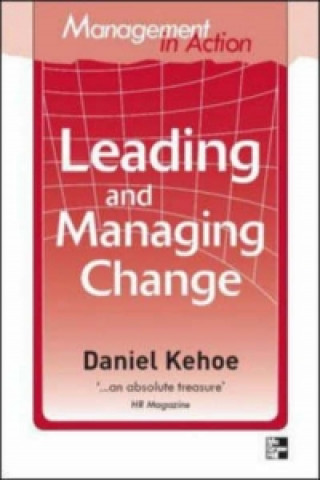 Książka Management in Action: Leading And Managing Change Daniel Kehoe