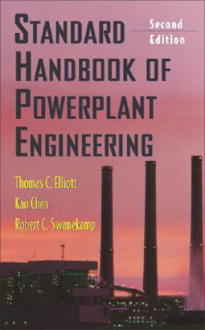 Knjiga Standard Handbook of Powerplant Engineering Thomas C Elliott