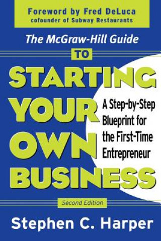 Kniha McGraw-Hill Guide to Starting Your Own Business Stephen C Harper