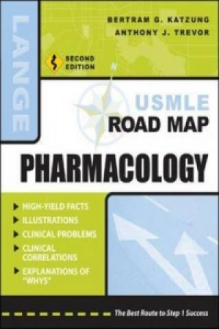 Kniha USMLE Road Map Pharmacology, Second Edition Bertram G. Katzung