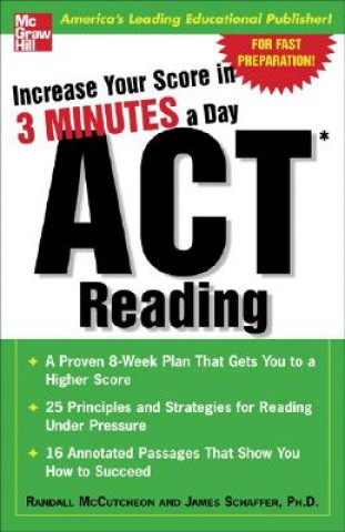 Carte Increase Your Score In 3 Minutes A Day: ACT Reading Randall McCutcheon
