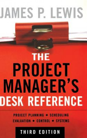 Βιβλίο Project Manager's Desk Reference, 3E James P Lewis