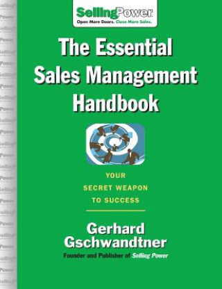 Carte Essential Sales Management Handbook Gerhard Gschwandtner