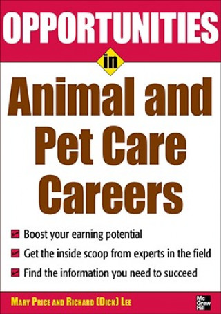 Książka Opportunities in Animal and Pet Careers Mary Price Lee