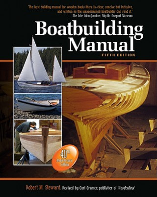 Book Boatbuilding Manual, Fifth Edition Carl Cramer