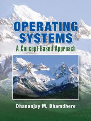 Kniha Operating Systems Dhananjay M Dhamdhere