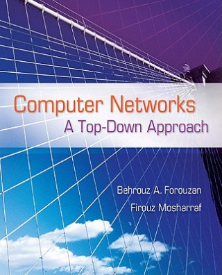 Książka Computer Networks: A Top Down Approach Behrouz A Forouzan