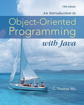 Book Introduction to Object-Oriented Programming with Java C Thomas Wu
