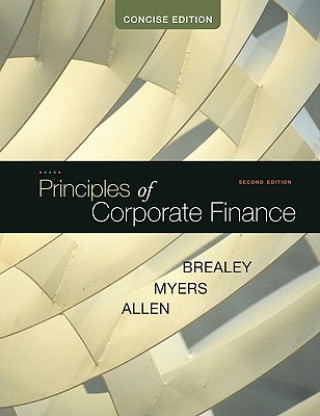 Knjiga Principles of Corporate Finance, Concise Richard A Brealey