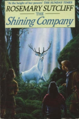 Kniha Shining Company Rosemary Sutcliff