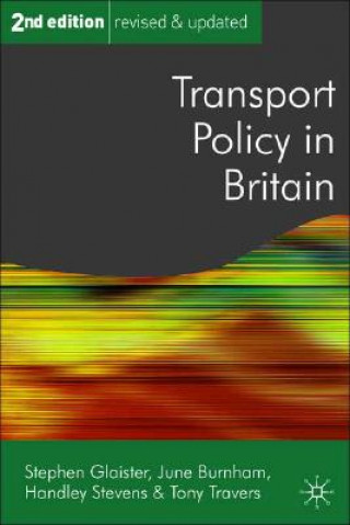 Livro Transport Policy in Britain Stephen Glaister
