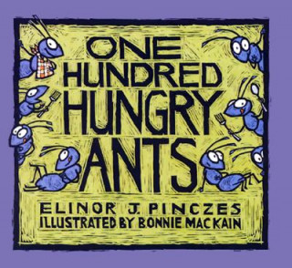 Knjiga One Hundred Hungry Ants Elinor Pinczes
