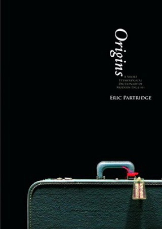 Kniha Origins Eric Partridge