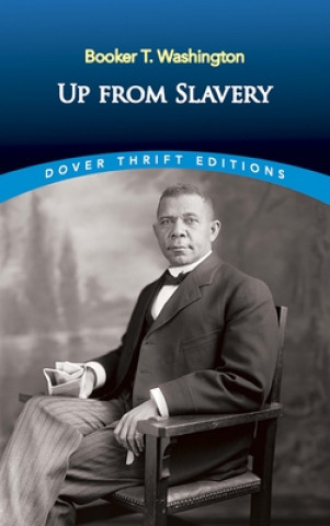 Книга Up from Slavery Booker T Washington