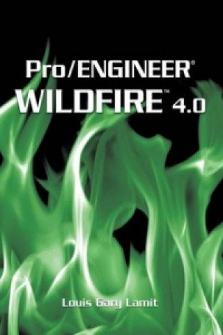 Βιβλίο Pro/ENGINEER (R) Wildfire (TM) 4.0 Louis Gary Lamit