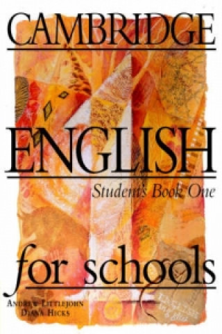 Carte Cambridge English for Schools 1 Student's Book Diana Hicks