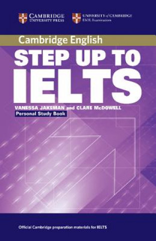 Könyv Step Up to IELTS Personal Study Book Vanessa Jakeman