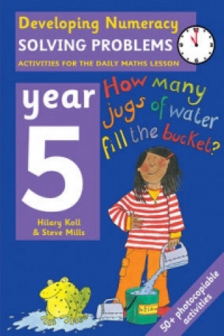 Libro Solving Problems: Year 5 Hilary Koll