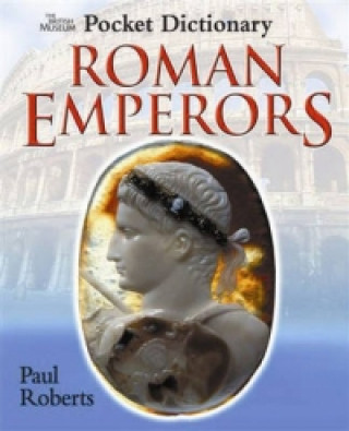 Knjiga British Museum Pocket Dictionary of Roman Emperors Paul Roberts