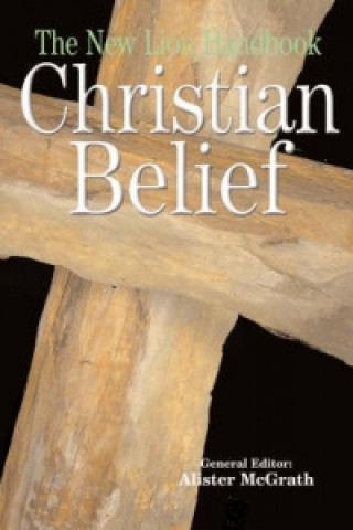 Kniha New Lion Handbook of Christian Belief Alister McGrath