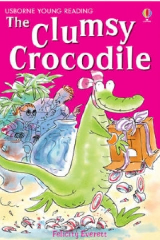 Kniha Clumsy Crocodile EVERETT