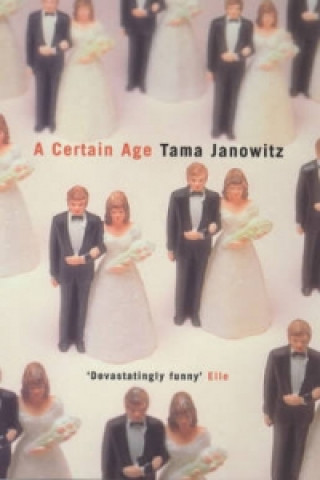 Carte Certain Age Tama Janowitz