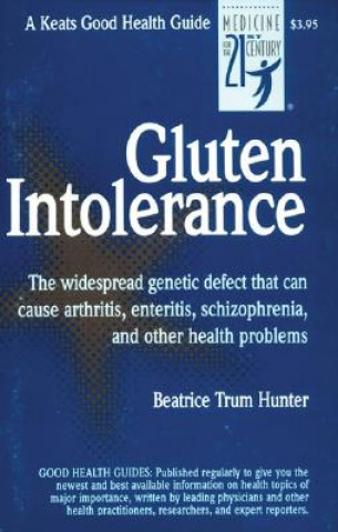 Kniha Gluten Intolerance Beatrice Trum Hunter