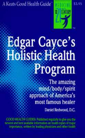 Kniha Edgar Cayce's Holistic Health Program Charles Redwood