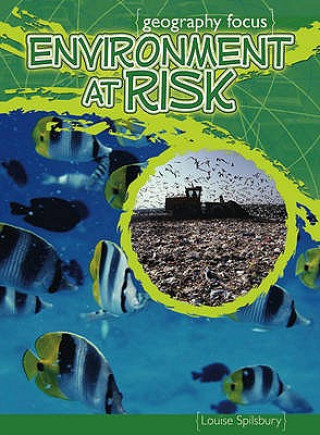 Kniha Environment at Risk Louise Spilsbury