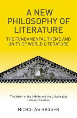 Carte New Philosophy of Literature Nicholas Hagger
