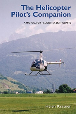 Carte Helicopter Pilot's Companion Helen Krasner