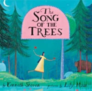 Carte Song of the Trees Kenneth Steven