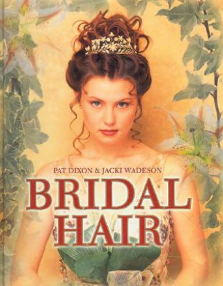 Kniha Bridal Hair Pat Dixon
