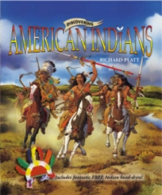 Könyv Discovering American Indians Richard Platt