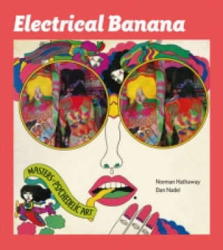 Könyv Electrical Banana Dan Nadel
