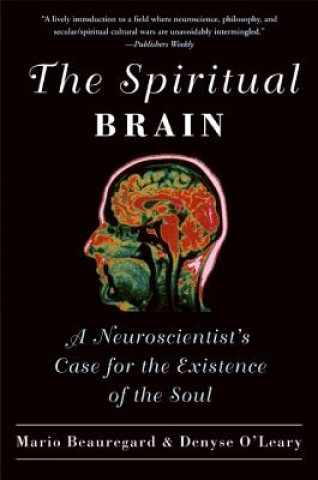Kniha Spiritual Brain Mario Beauregard
