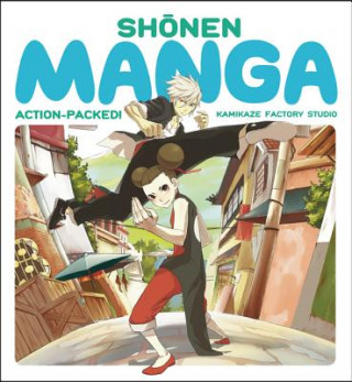 Könyv Shonen Manga Kamikaze Factory Studio